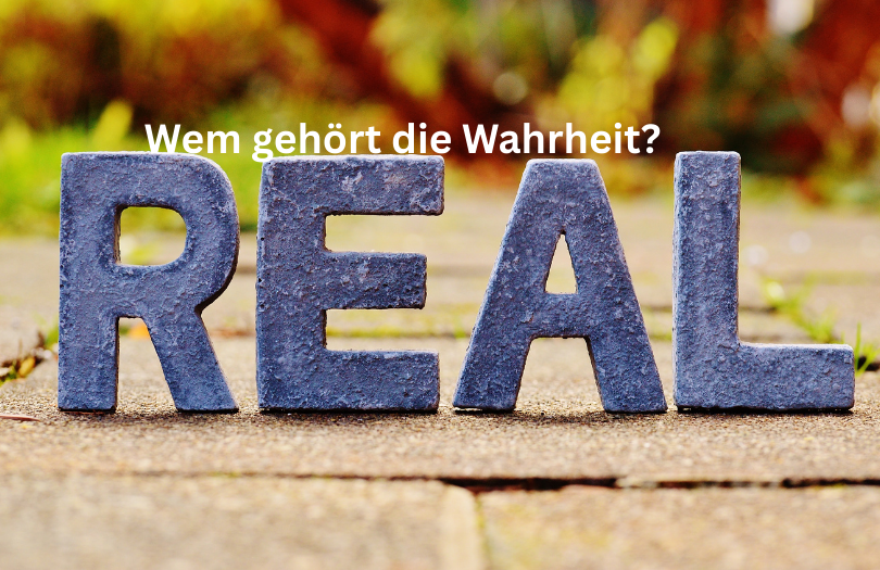 Wem gehört die Wahrheit