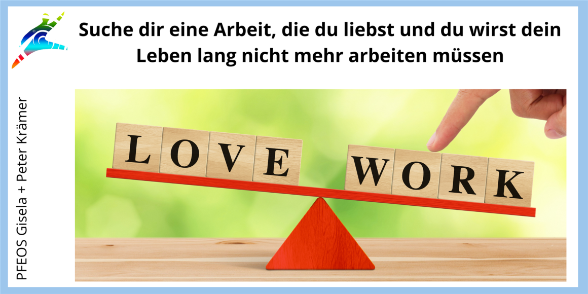 Waage mit den Worten "LOVE" und "WORK" als Symbol für Balance zwischen Leidenschaft und Arbeit.