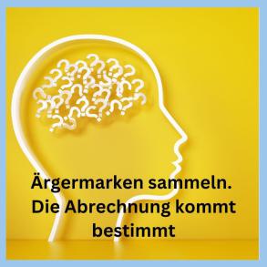 Kopf-Symbol mit Gehirn und Text über Ärgermarken in der Kommunikation