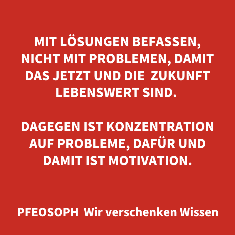 Zitat zu lösungsorientiertem Denken auf rotem Hintergrund als Impuls für Motivation