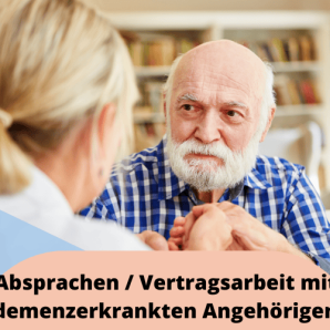 Älterer Mann mit Demenz hält die Hände einer Frau – Absprache und Vertragsarbeit mit Angehörigen.