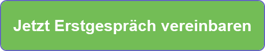 Jetzt Erstgespräch vereinbaren